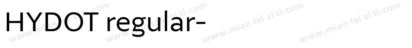HYDOT regular字体转换